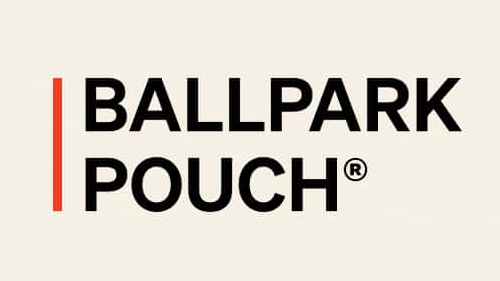 BallPark Pouch® Technology